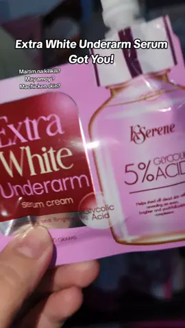 No more itim at amoy na with this product ❤️ #kserene #kserenunderarmserum #kserenebeauty #extrawhiteunderarmserumcream #fyp