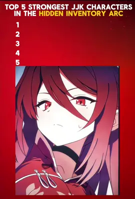 Top 5 strongest jjk characters in the hidden inventory arc #fyp #ranking #top5 #animeranking #jjk 