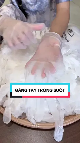 Găng tay trong suốt #gangtay 