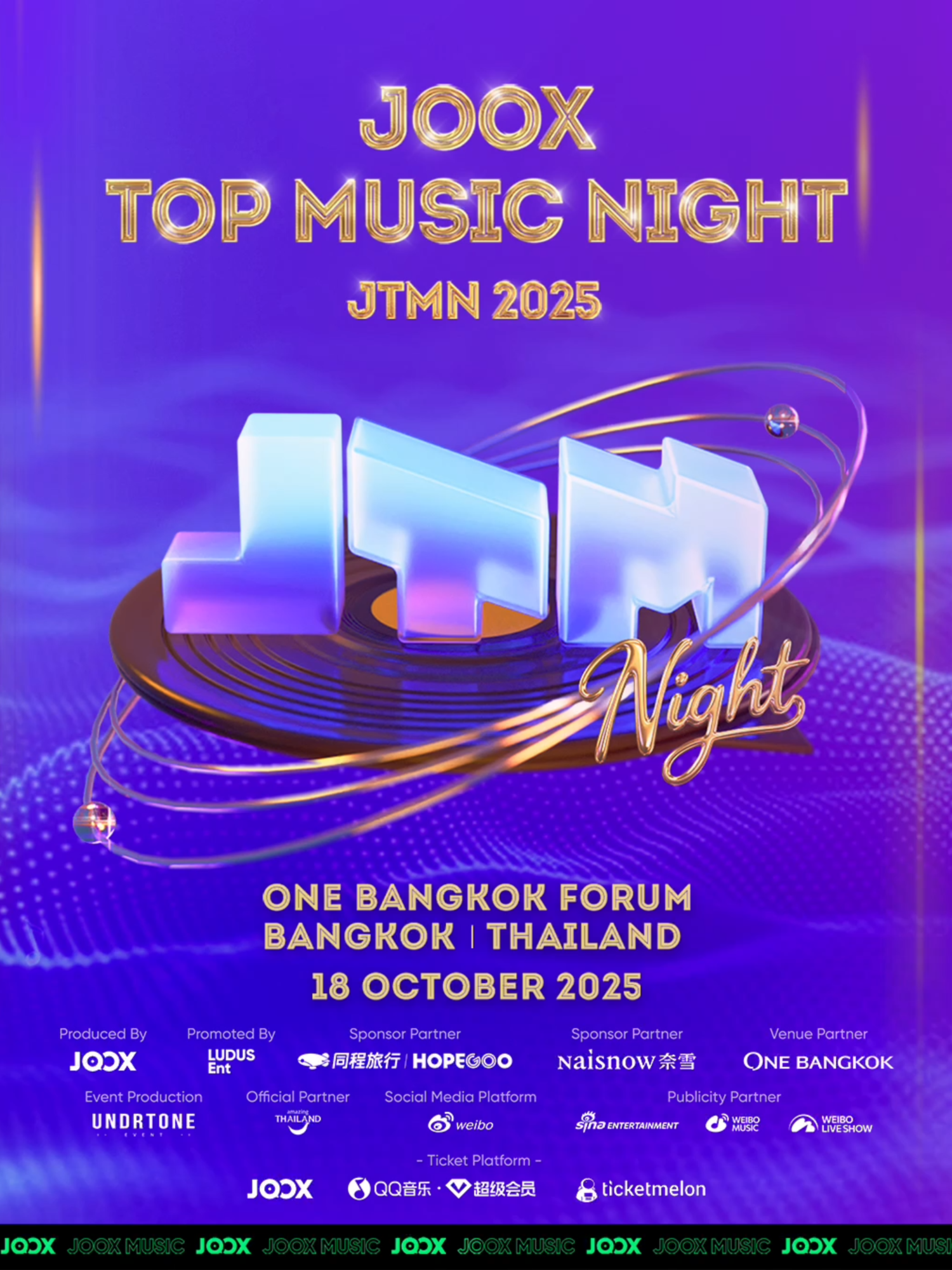 🏆พร้อมยังกับงาน JOOX TOP MUSIC NIGHT ที่จะขนทัพเหล่าศิลปินมากมายมาร่วมงานนี้! ไม่ว่าจะเป็น ALLY, BILLKIN, BUTTERBEAR, JAYLERR, JETAIME, MEENTRA, MEYOU, mikah, MIRROR, NexTIDE, PERSES, PiXXiE, PP KRIT,  TOW, THE TOY, TIA RAY และ KUN บอกได้เลยว่างานนี้ได้เจอศิลปินเพียบ! ✨ เตรียมตัวให้พร้อมแล้วมาเจอกันที่งาน JOOX TOP MUSIC NIGHT น้าาาา⭐️ ✨บัตรราคาเริ่มต้นตั้งแต่ 1,999 บาท✨ 🎟จองบัตรได้แล้ววันนี้ทาง  https://www.ticketmelon.com/joox/jtmn2025/  🗓️ วันที่ 18 ต.ค. 2568  📍 ONE BANGKOK FORUM #JOOX #JTMN #sanook #บันเทิงtiktok