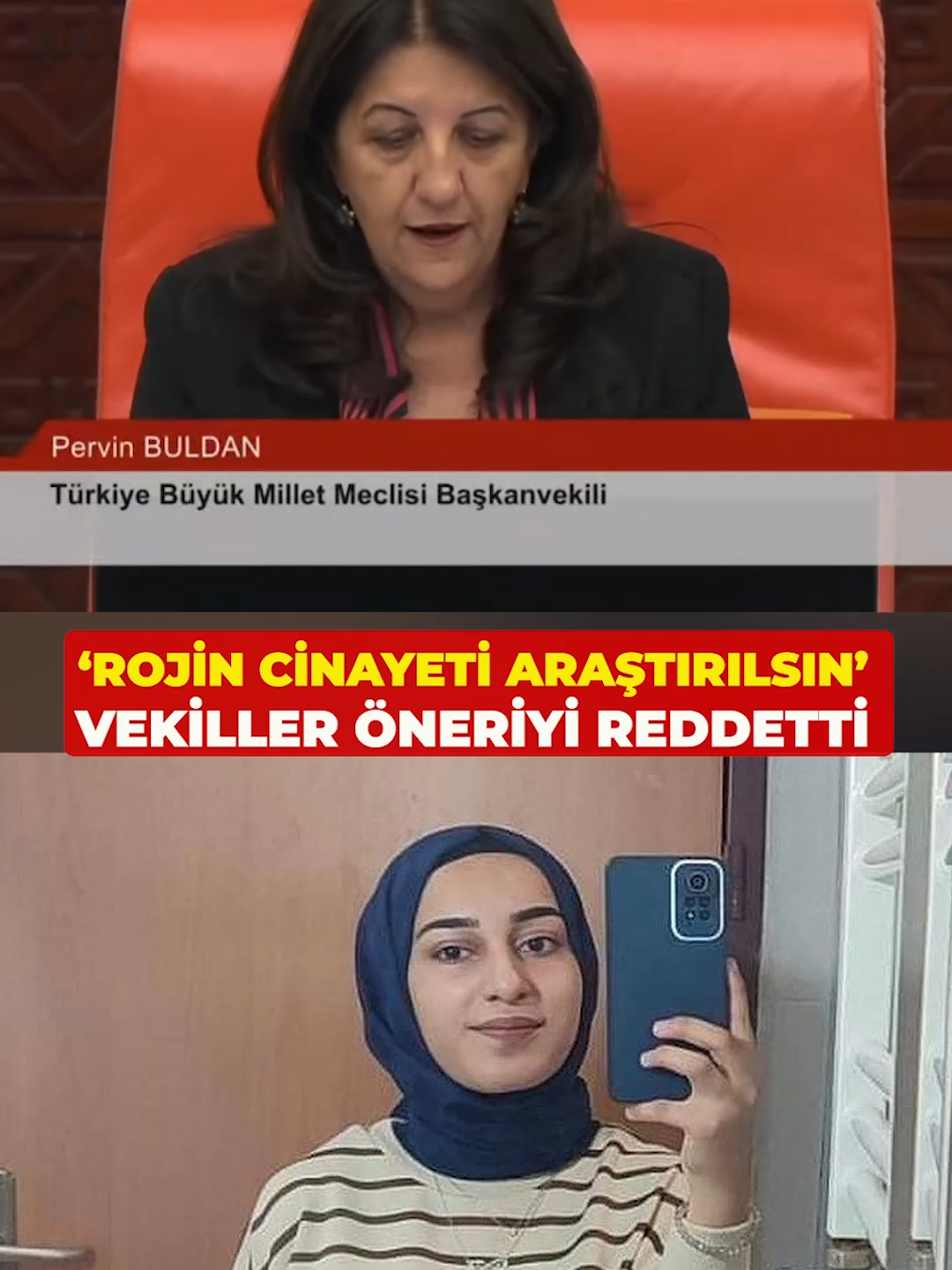 DEM Parti'nin Meclis'te Rojin Kabaiş için araştırma önerisi reddedildi.