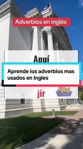 Aprende los adverbios más usados en inglés #adverbioseningles #adverbs #aprendeingles #Ingles #videoseningles