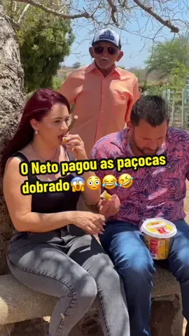 O Neto pagou as paçocas dobrado😱😳😂🤣#entretenimiento 