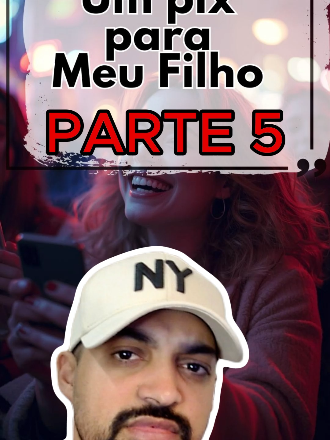 PARTE-5 Um Pix Para Meu Filho #whatsappstatus #conversasdowhatsapp #relacionamento #whatsappstatu #plottwist