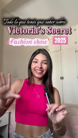 Todo lo que tenés que saber para el Victoria’s Secret Fashion Show 2025 + haul💖#victoriasecretshows #haul #adrianalima #moda #modelosvictoriasecrets 