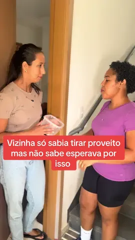 Vizinha só queria tirar proveito, mas não fazia ideia oque iria acontecer no final dessa sua história! #d#dramav#vizinhot#tiktok