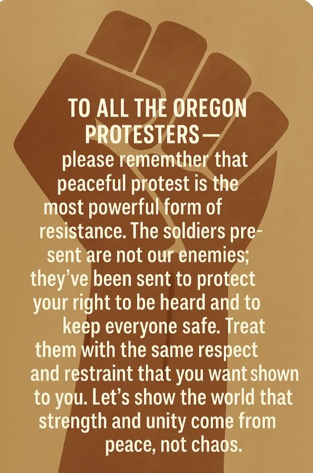 🚨 CONFIRMED: General Gronewold has announced his soldiers will protect the Oregon protesters. 🇺🇸 This isn’t about division — it’s about unity, respect, and peaceful strength. The protesters are standing for their voices. The soldiers are standing to protect those voices. Let’s rise above chaos. Let’s show the world that peace is the most powerful form of resistance. Protect one another. Respect those who protect you. Together, we are America — strong, free, and unbreakable. ✊🕊️ 🔁 Share this message. Repost it. Let peace go viral. #OregonProtest #PeaceIsPower  #FORYOUPAGE #RespectOurSoldiers #ProtectEachOther 