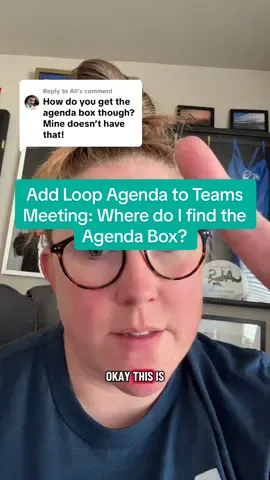 Replying to @Ali  Where do you find the Agenda box to add Loop agenda to your Teams Meeting.  #microsoft #teams #update #reply #fyp