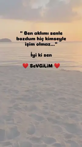 ❤️Ö❤️MRÜMM Ben aklımı senle bozdum hiç kimseyle işim olmaz... İyi ki sen SeVGiLiM ❤️ #sevdayeli250921 #keşfetbeniöneçıkar #keşfetteyizzz #keşfetedüş #tiktokliveyıldızı 
