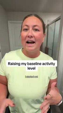 62 lbs into my 70 lb weight loss goal I’ve realized raising my baseline activity level has made my weight loss journey so much easier