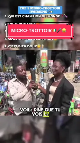 Compilation de quelques pépites rescencés dans les Micro-Trottoir Ivoiriens🇨🇮🎤 #microtrottoir #cotedivoire🇨🇮 #225🇨🇮 #mooddebabi🇨🇮👻 #viral  