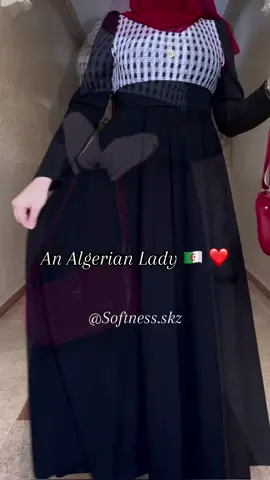 Robe LADY 🤍🖤✨ #hijab #fyp #Algeria #الشعب_الصيني_ماله_حل😂😂 #robe 
