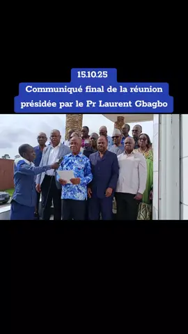 Communiqué final au Cabine du Pr Laurent Gbagbo  #videoviral #tiktokcotedivoire🇨🇮 #tiktokburkinafaso🇧🇫🇧🇫🇧🇫🇧🇫 #prtoii 