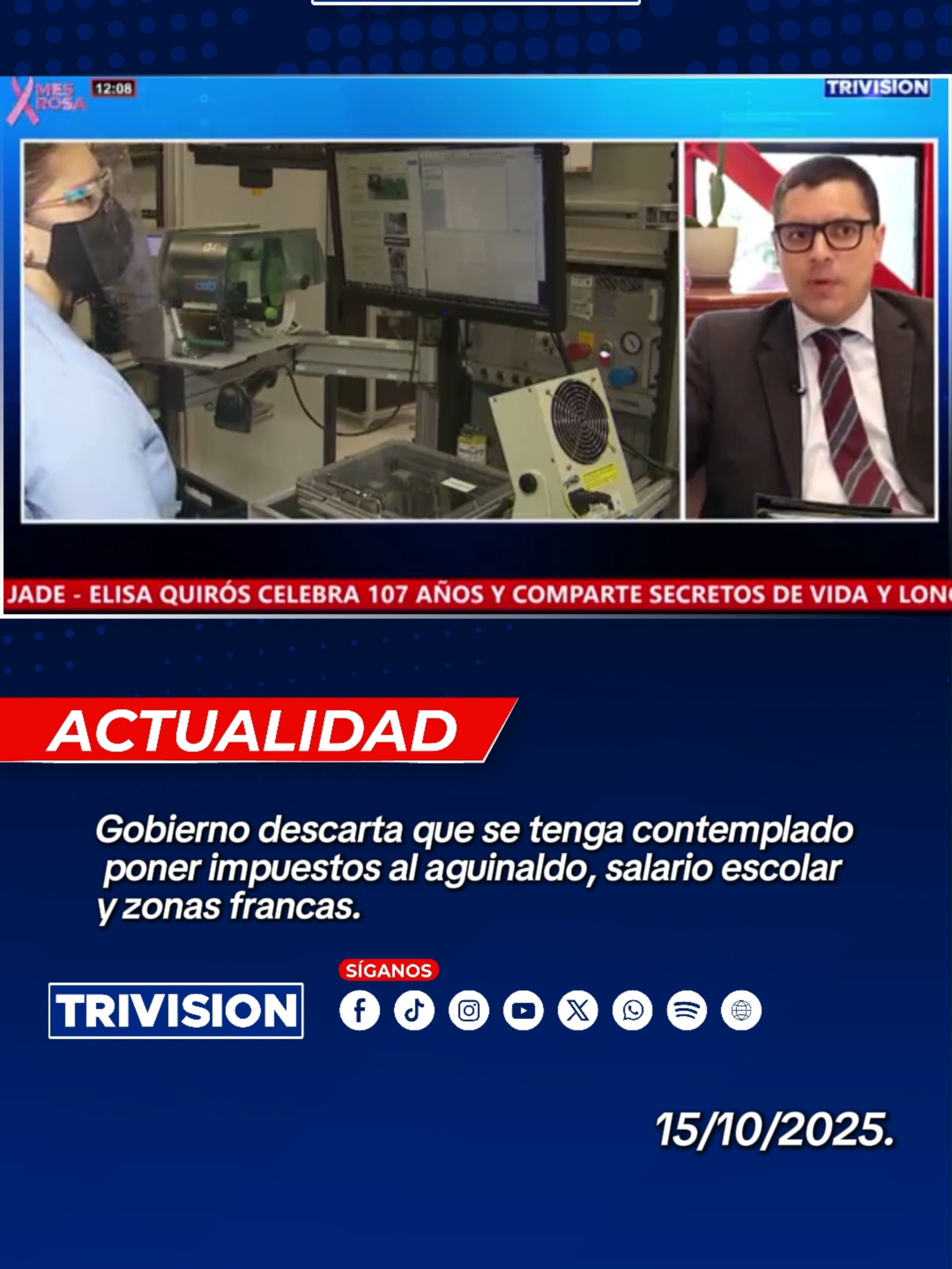 🔴 #NoticiasTrivisión | Gobierno descarta que se tenga contemplado poner impuestos al aguinaldo, salario escolar y zonas francas.