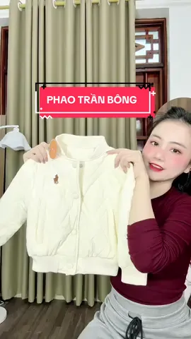 Phao trần bông siêu nhẹ đẹp ghiền #aophao #aophaotranbong #thoitrangtreem #viral #maccungthuy 