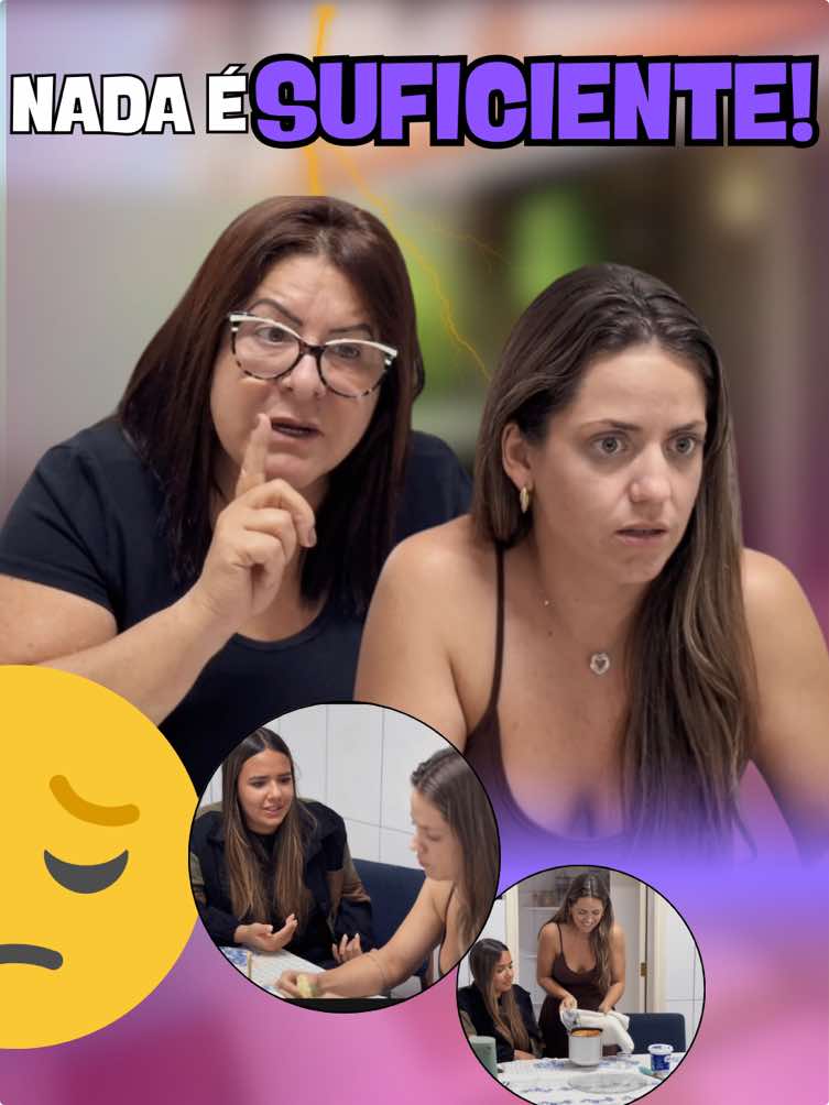 Ela não elogia, não agradece, só critica… e ainda se diz minha mãe.