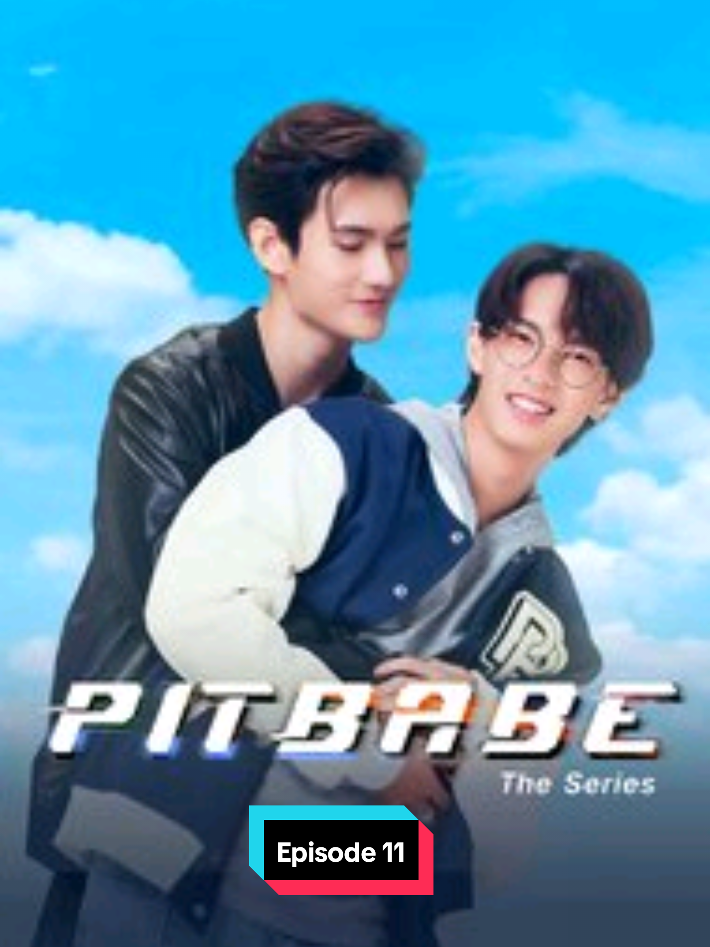 Pit Babe - Eps.11 #toktokseris  #TikTokSeries  #pitbabe  #pitbabetheseries  #boylove   