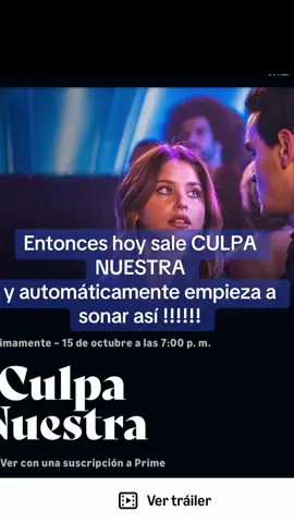 #culpanuestra #culpamia #culpatuya #primervideo #amazonprimevideo 