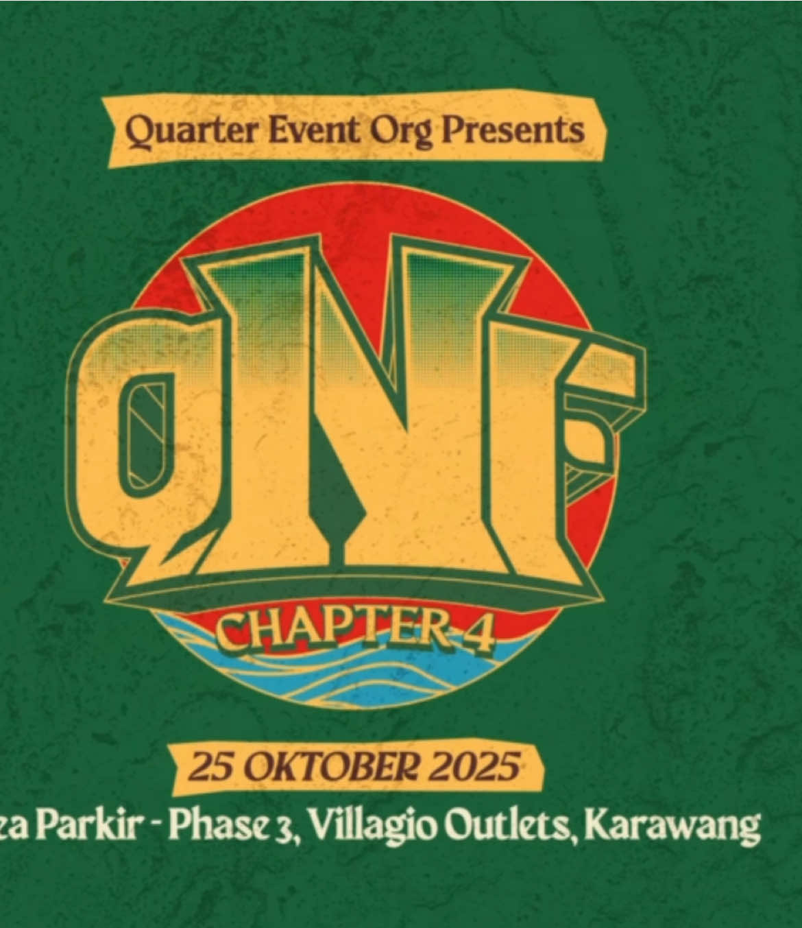 Here we go!!! Official Trailer QnF c4  Sabtu 25 Oktober 2025 Parking Area Summarecon Villaggio Outlets Karawang Sponsor By @supermusic_id  #letsfeelthevibe