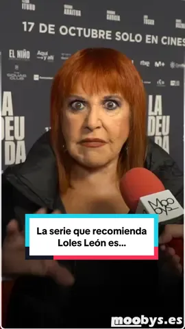 La serie que recomienda Loles León es…  #lolesleon #laqueseavecina #aquinohayquienviva #lqsa #anhqv 