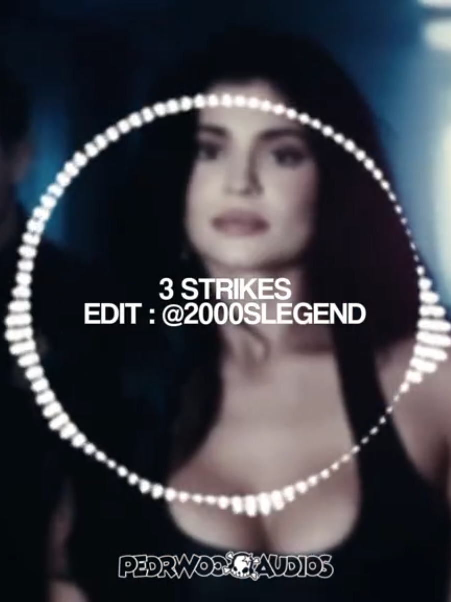 🎵 3 STRIKES | edit : @2000slegend | #foryou #edit #editaudio #pedrwooaudios #terrorjr 