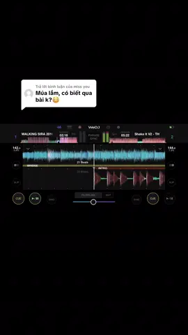 Trả lời @miss you dạy em cách qua bài với #xuhuong #dj #wedj🚀🔥 #thaihoangremix 