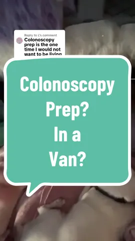 Replying to @L making me wonder 🧐 #colonoscopy #colonoscopyprep #vanlife 
