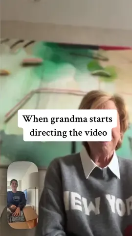 Not grandma telling me to redo the intro 😂