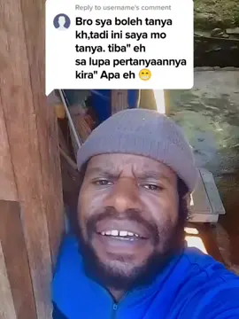 ko bertanya pada gogle angkat sudah😂 #komedipapua  #vidiolucu  #komedikocak  #vidioviraltiktok  #fyppppppppppppppppppppppp 