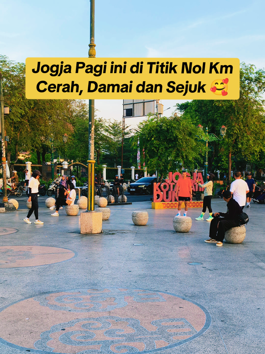 Jogja Pagi ini di Titik Nol Km Cerah, Damai dan Sejuk 🥰 📍 Titik Nol KM Jogja #titiknoljogja #pagi #jogja #jogja24jam #wisatajogja 