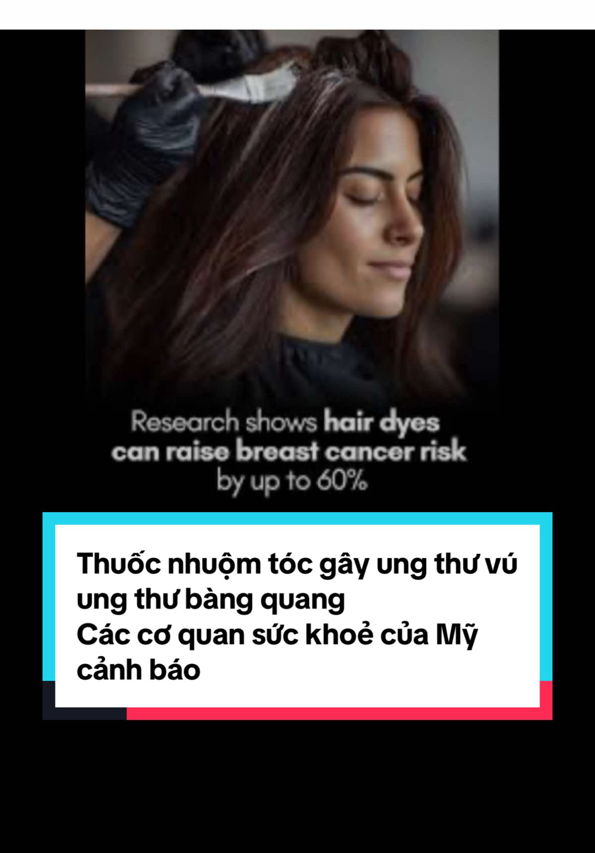 Nhuộm Tóc gây Ung Thư Ngực, Ung Thư Bàng Quang 