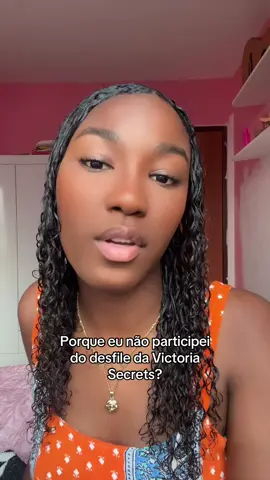 Porque eu não participei do desfile da Victoria Secrets #victoriassecret #victoriasecretshows 
