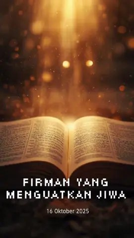 #renungan # MAZMUR 19:8 RHEMA HARI INI FIRMAN TUHAN YANG MENGUATKAN JIWA