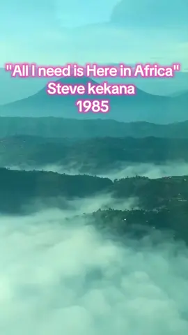 All I need is Here in Africa  Steve kekana  1985 Good music 🥰🥰