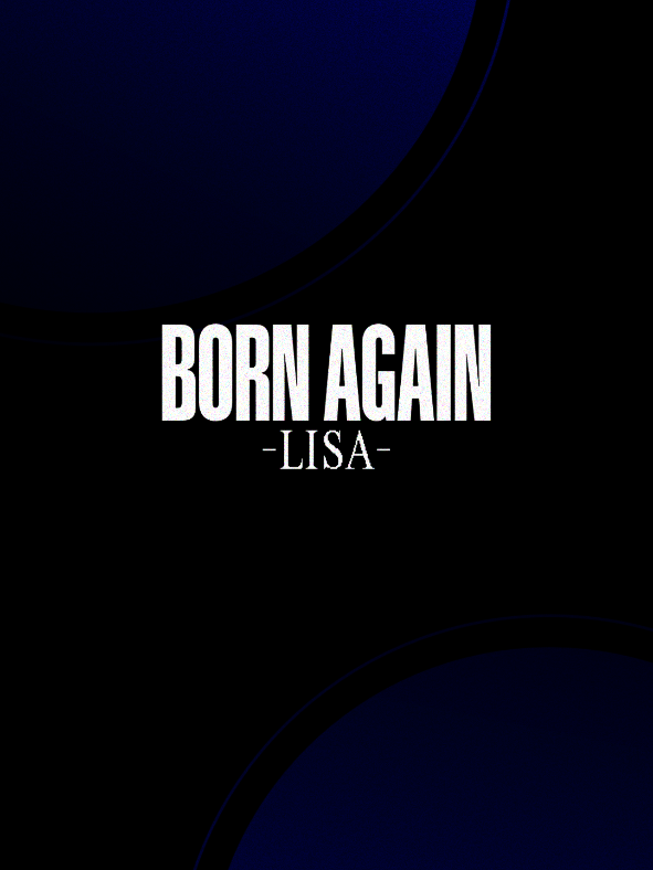 Born again  #lisa #song #lyric #fyp 