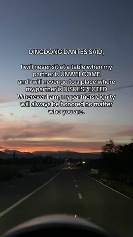 DINGDONG DANTES SAID.. I will never sit at a table when my partner is unwelcome, and i will never go to a place where my partner is disrespected. Wherever I am, my partners dignity will always be honored no matter who you are. #fypシ゚ #fyp #tiktok #fypシ゚viral🖤tiktok #fypシ゚viral 