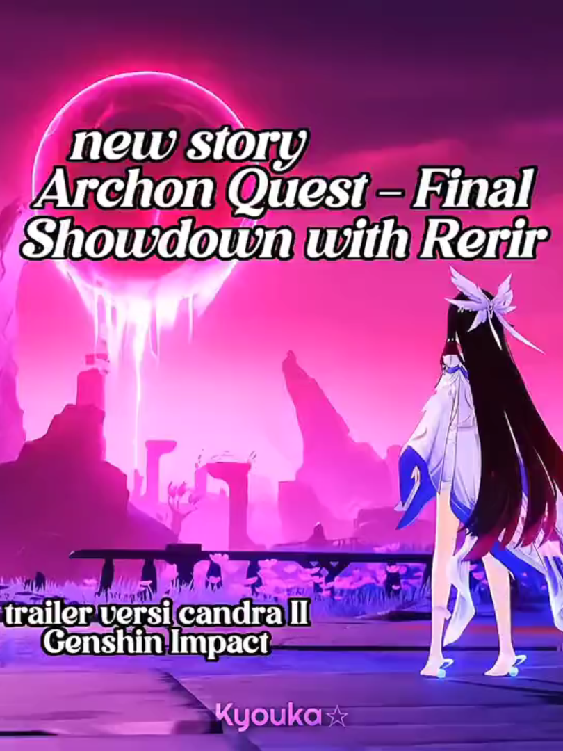 Pertarungan melawan Rerir, salah satu Five Sinners of Khaenri’ah. dengan tema kekuatan Abyssal dan konflik dengan Iridescent Moon. .  .  Redeem code : 0FQBAJNXCUFU #GenshinImpact #Nefer #GenshinLunaII #GenshinCandraII