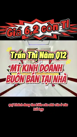 Nhà mặt tiền nhánh kinh doanh buôn bán Trần Thị Năm Quận 12 - Đúc 1 Lửng 2 Lầu đường 7m thông #batdongsan#nhaphodepquan12#nhadepgovap#nhanoithatdep#fyp 