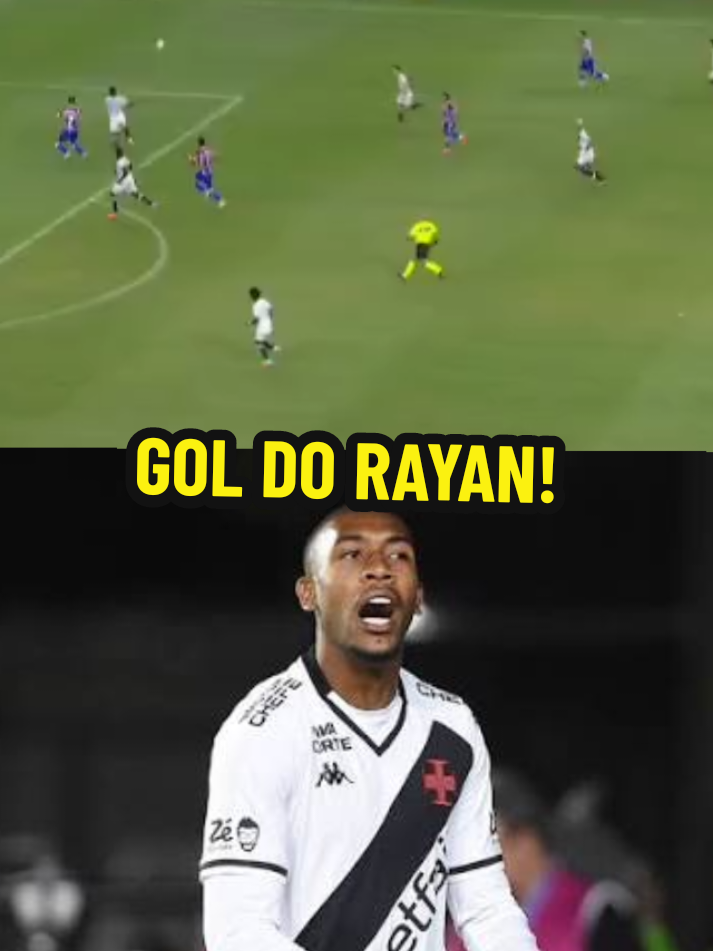 GOL DO RAYAN! #VascoDaGama #forcajovem #Vasco #Brasileirão #saojanuario 