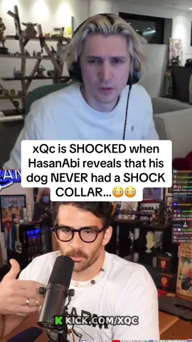 xQc is SHOCKED when HasanAbi reveals that his dog NEVER had a SHOCK COLLAR…😳 😳 #xqc #hasanabi #shock #collar #fyp 