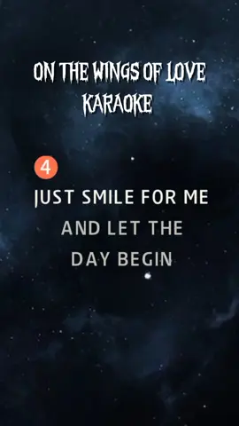 On the wings of love Karaoke version #karaoke #onthewingsoflove #karaoketiktok #fyp #duet 