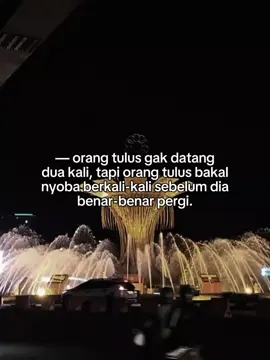 orang tulus ada capeknya juga#