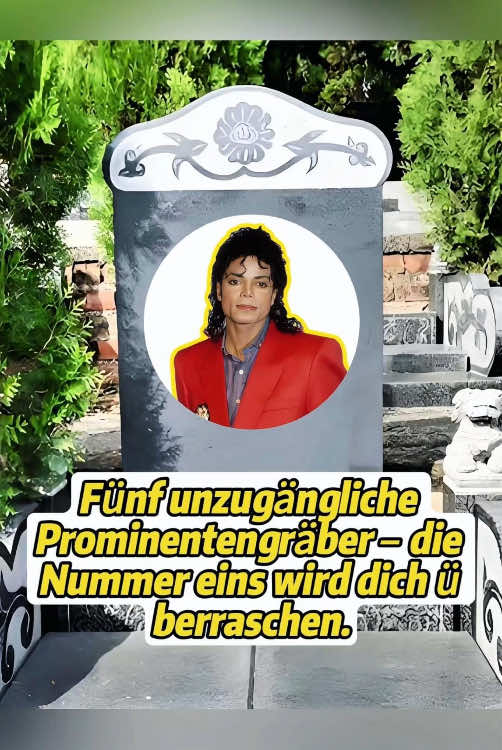 Fünf Prominenten-Gräber, die bis heute nicht besucht werden können – Nummer eins wirst du garantiert nicht erraten.#celebrity #hollywood #fyp #michaeljackson #tiktok 