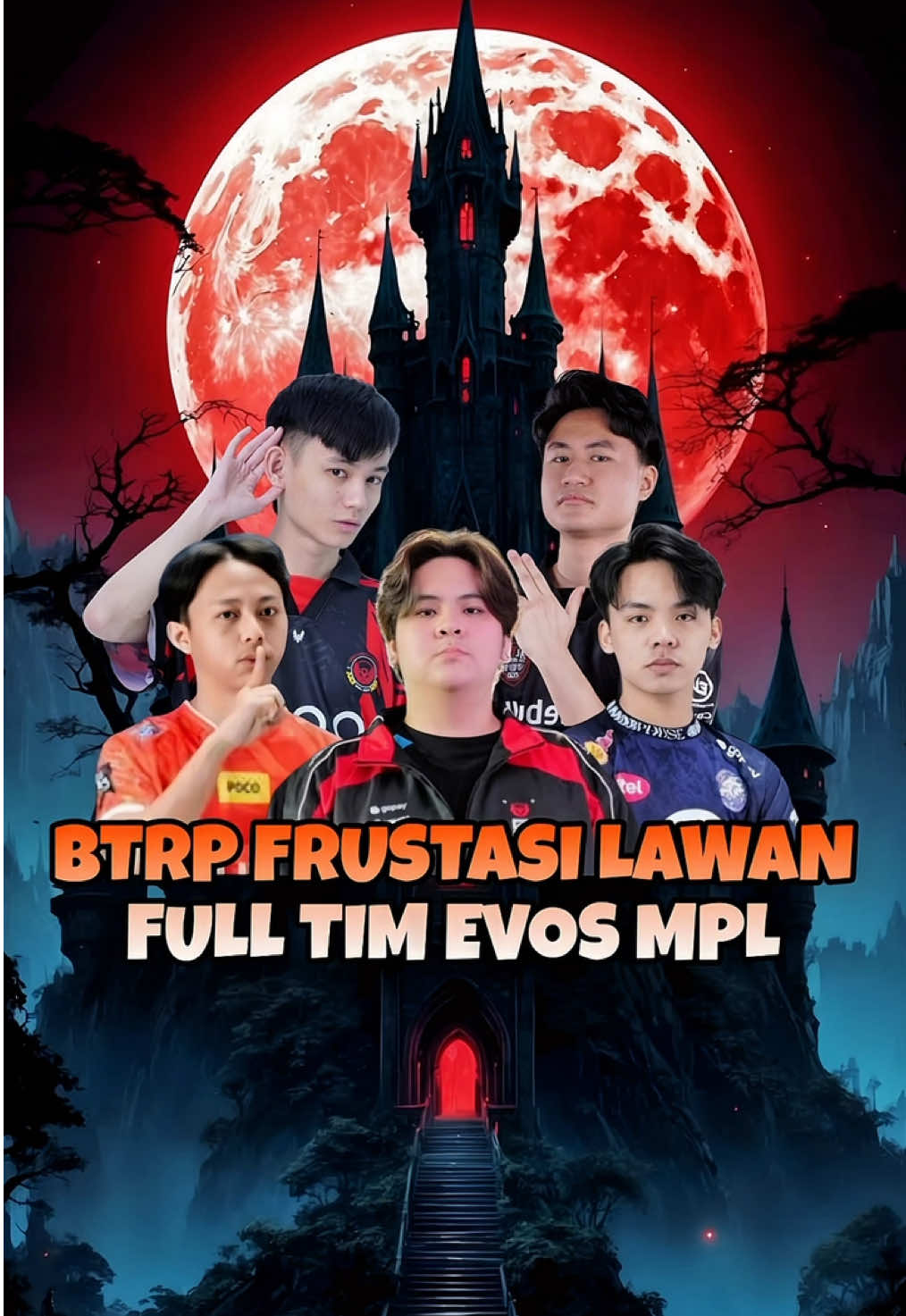 Keseruan BTRP di bikin frustrasi nabrak full tim EVOS MPL #MLBB9TH #MLBB 