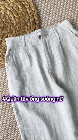 Quần tây ống suông nữ#xuhuongtiktok #viralvideo #quannu #quantaynu #quanongsuong 
