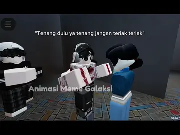 tenang tenang jangan ribut😭 #galaxymemeanimation #agaklaen #agaklaenroblox #robloxtrend #robloxtikok #robloxfyp  #robloxindonesia #fyproblox #kontenroblox #robloxedit #fyppppppppppppppppppppppp 