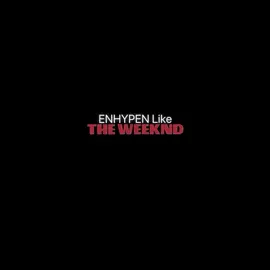 1/7 Ni-ki version #ni_ki #fyp #ni_kiedit #enhypen #theweeknd 