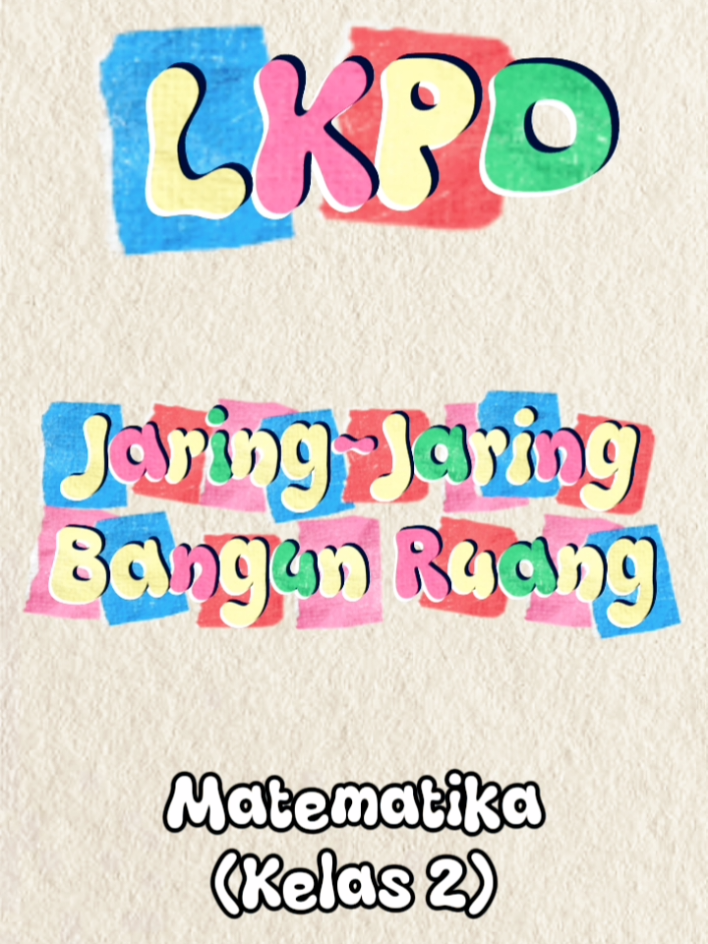 LKPD Jaring-Jaring Bangun Ruang. 