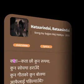 Hataarindai, Bataasindai Song by Sajjan Raj Vaidya ‧ 2019                                                                                                                                      #tiktok #1million #tranding #tranding #goviral 