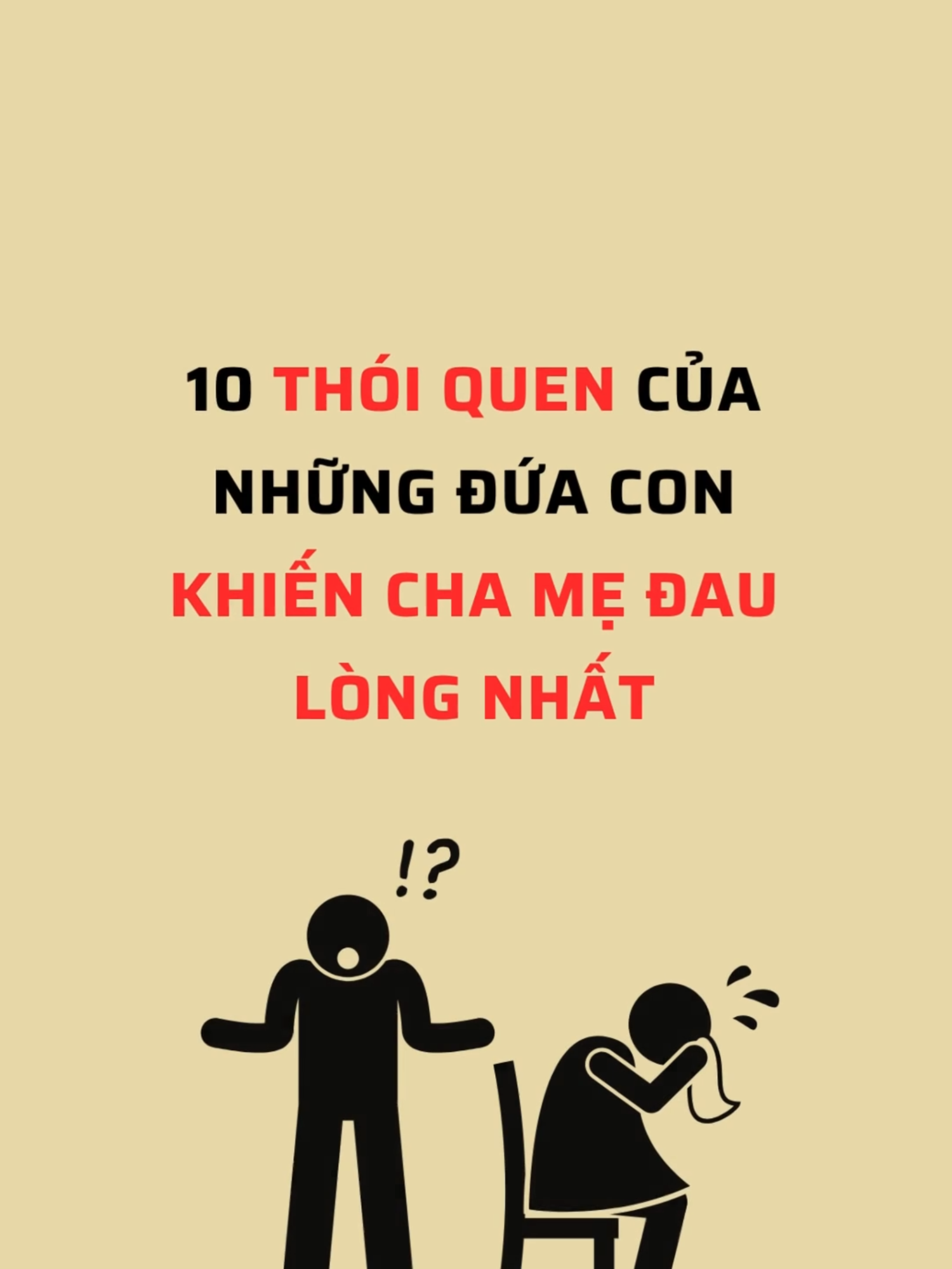 10 thói quen của những đứa con khiến cha mẹ đau lòng nhất #sachhaybooks #trieuview #xuhuong
